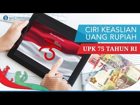 Ciri Keaslian Uang Rupiah UPK 75 Tahun RI